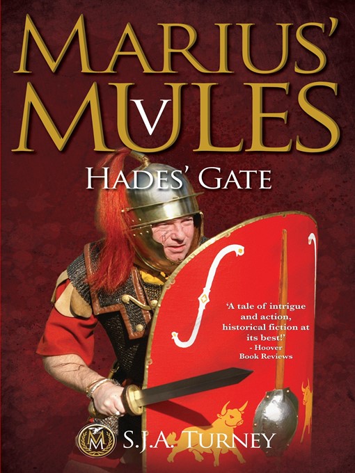 Title details for Marius' Mules V by S.J.A. Turney - Available